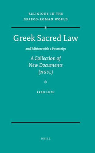 Cover image for Greek Sacred Law (2nd Edition with a Postscript): A Collection of New Documents (NGSL)