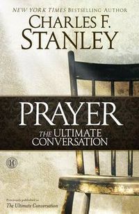 Cover image for Prayer: The Ultimate Conversation