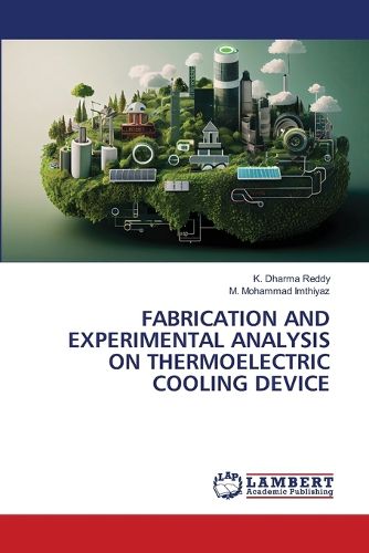 Cover image for Fabrication and Experimental Analysis on Thermoelectric Cooling Device