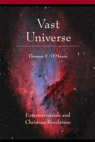 Cover image for Vast Universe: Extraterrestrials and Christian Revelation