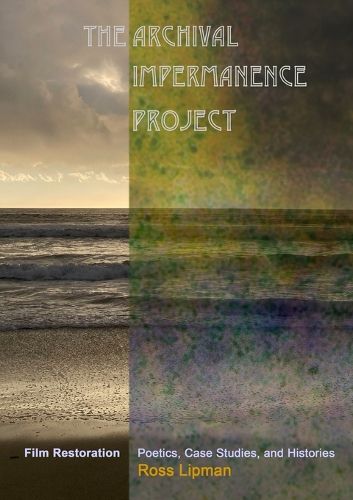Cover image for The Archival Impermanence Project