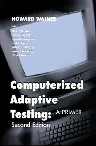 Cover image for Computerized Adaptive Testing: A Primer