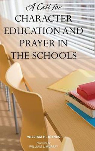 Cover image for A Call for Character Education and Prayer in the Schools