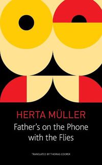 Cover image for Father"s on the Phone with the Flies - A Selection