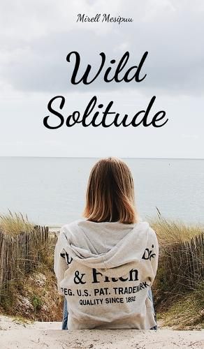 Wild Solitude