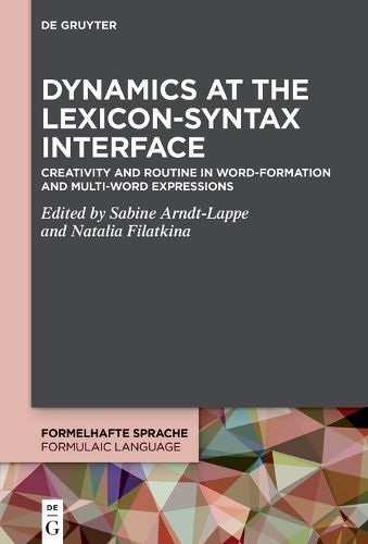 Cover image for Dynamics at the Lexicon-Syntax Interface
