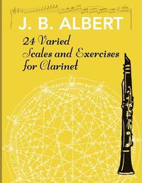 Cover image for 24 Varied Scales and Exercises for Clarinet