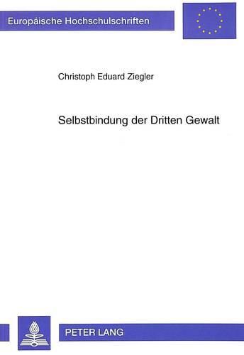 Selbstbindung Der Dritten Gewalt