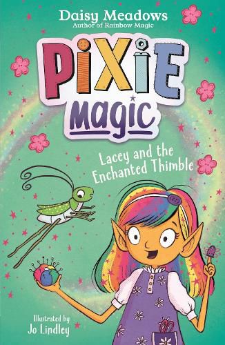 Pixie Magic: Lacey and the Enchanted Thimble