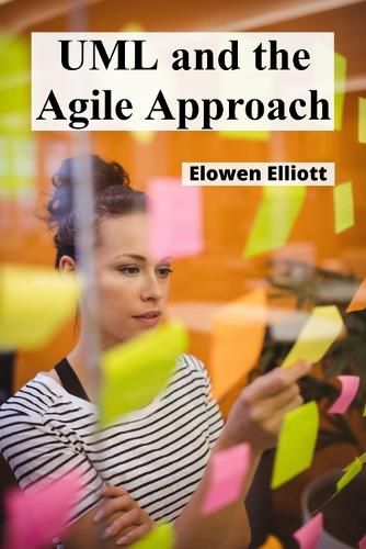 Cover image for UML and the Agile Approach