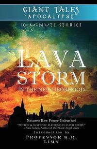 Cover image for Lava Storm In the Neighborhood