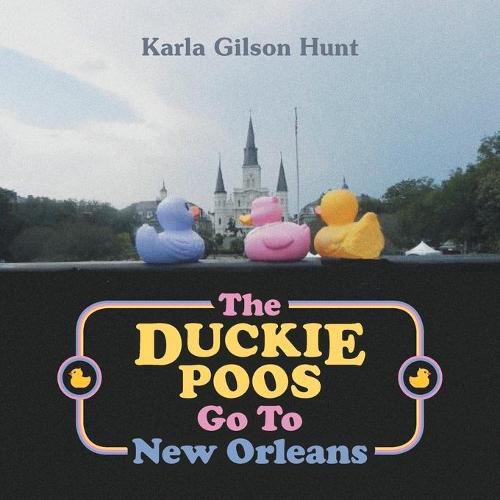 Cover image for The Duckie Poos Go to New Orleans