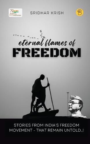 Cover image for Eternal Flames of Freedom