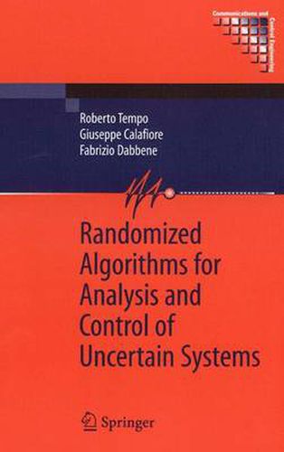 Cover image for Randomized Algorithms for Analysis and Control of Uncertain Systems