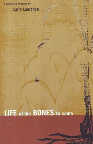 Cover image for Life of the Bones to Come