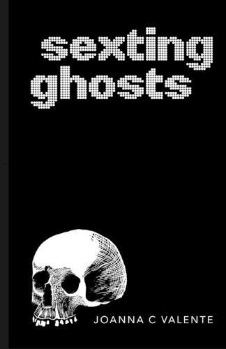 Cover image for Sexting Ghosts