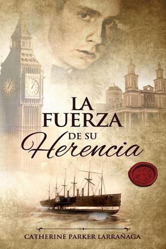 Cover image for La fuerza de su herencia