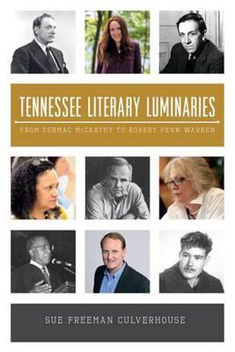 Tennessee Literary Luminaries: From Cormac Mccarthy to Robert Penn Warren