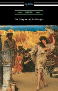 Cover image for The Eclogues and the Georgics