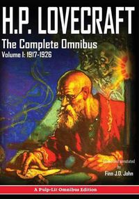 Cover image for H.P. Lovecraft, The Complete Omnibus Collection, Volume I: 1917-1926