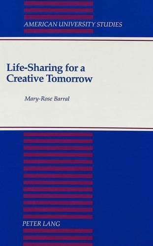 Cover image for Life-sharing for a Creative Tomorrow