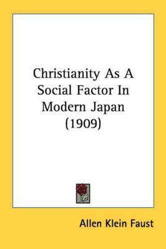 Christianity as a Social Factor in Modern Japan (1909)