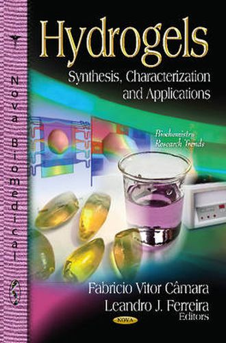 Cover image for Hydrogels: Synthesis, Characterization & Applications