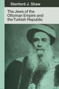 Cover image for The Jews of the Ottoman Empire and the Turkish Republic