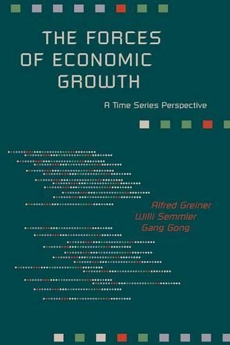 Cover image for The Forces of Economic Growth: A Time Series Perspective