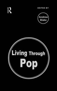 Cover image for Living Through Pop