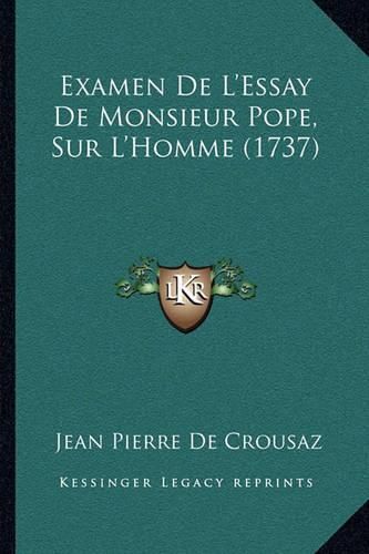 Examen de L'Essay de Monsieur Pope, Sur L'Homme (1737)