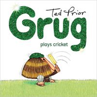 Cover image for Grug Plays Cricket Hardback