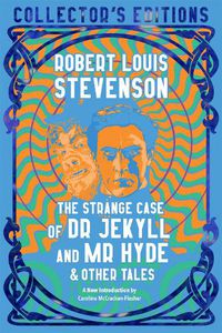 Cover image for The Strange Case of Dr. Jekyll and Mr. Hyde & Other Tales
