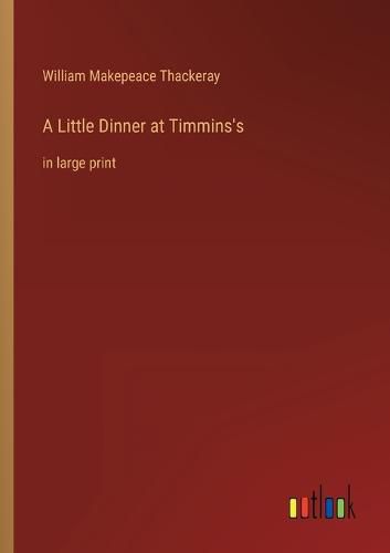 Cover image for A Little Dinner at Timmins's