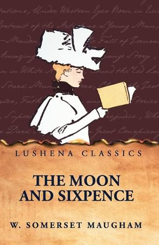 Cover image for The Moon and Sixpence