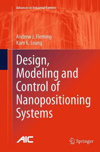 Cover image for Design, Modeling and Control of Nanopositioning Systems