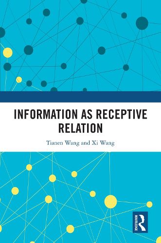 Cover image for Information as Receptive Relation