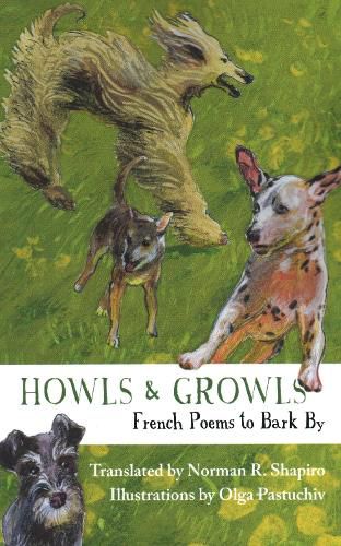 Cover image for Howls & Growls: French Poems to Bark by