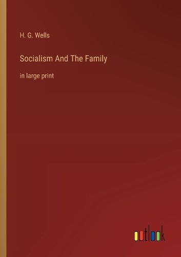 Cover image for Socialism And The Family