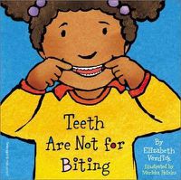 Cover image for Teeth are Not for Biting