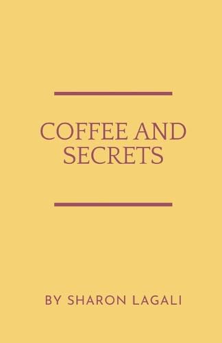 Cover image for Coffee and Secrets