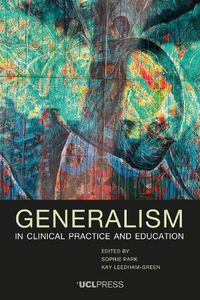 Cover image for Generalism in Clinical Practice and Education