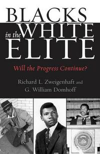 Cover image for Blacks in the White Elite: Will the Progress Continue?