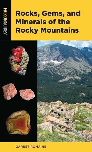 Cover image for Rocks, Gems, and Minerals of the Rocky Mountains