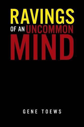 Cover image for Ravings of an Uncommon Mind
