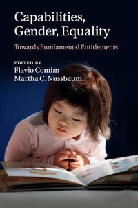 Cover image for Capabilities, Gender, Equality: Towards Fundamental Entitlements