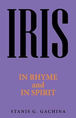 Cover image for Iris: In Rhyme and in Spirit