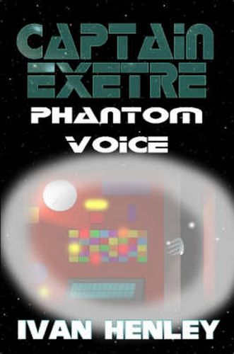 Cover image for Captain Exetre: Phantom Voice