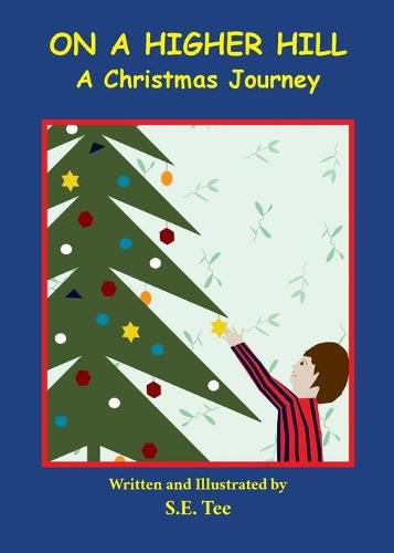 Cover image for On A Higher Hill: A Christmas Journey