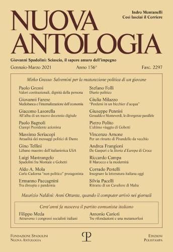 Nuova Antologia - A. CLVI, N. 2297, Gennaio-Marzo 2021: Rivista Di Lettere, Scienze Ed Arti. Serie Trimestrale Fondata Da Giovanni Spadolini